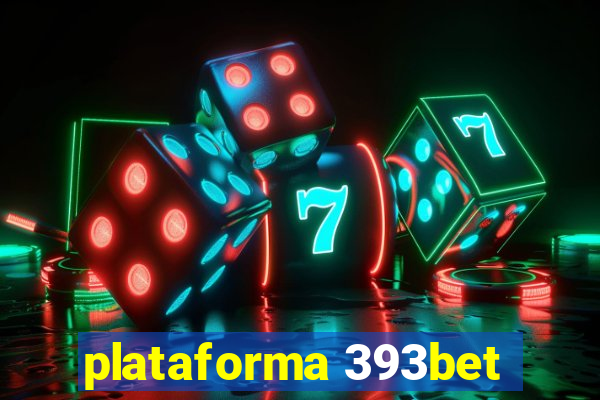 plataforma 393bet